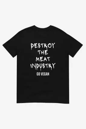 Destroy The Meat Industry Unisex Basic T-Shirt