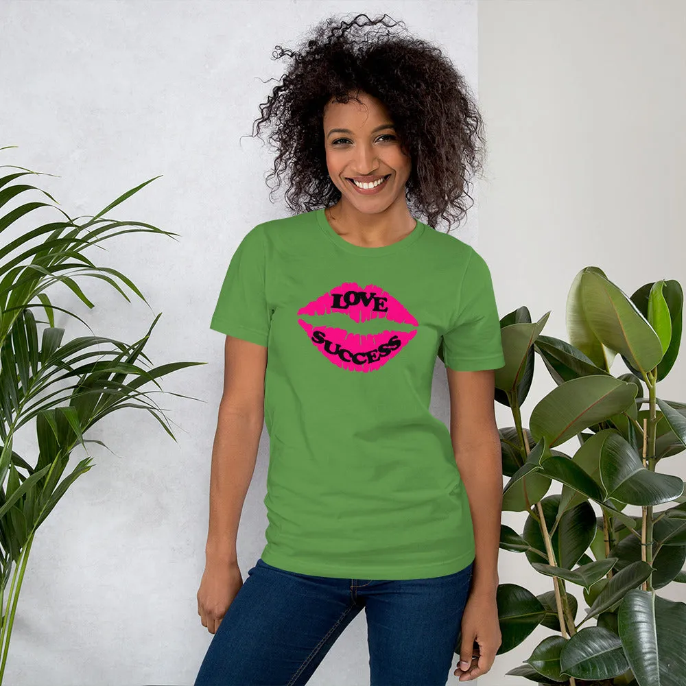 Kiss of Love and Success t-shirt Unisex